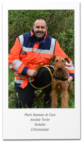 Mario Baumann & Clara Airedale Terrier Verbeller  2.Vorsitzender